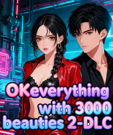 OKeverything with 3000 beauties 2 - DLC